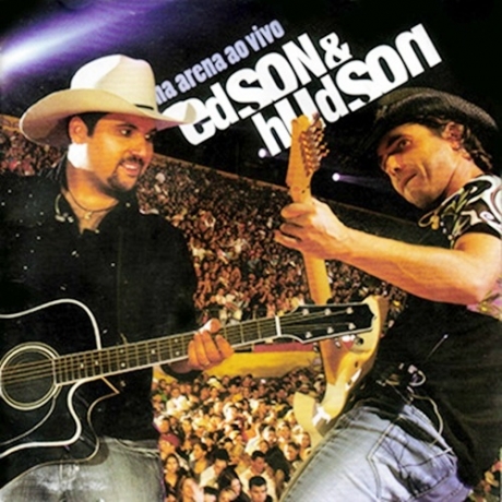 CD-Edson-e-Hudson-Na-arena-ao-vivo-2007-460x460