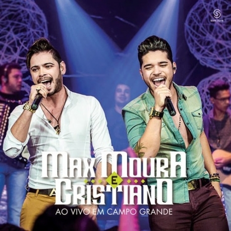 CD-Max-Moura-e-Cristiano-Ao-Vivo-em-Campo-Grande-2014-460x460