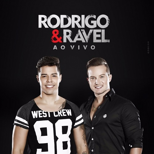 rodrigo-e-ravel-cd-2016-sertanejo